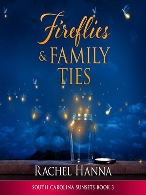 cover image of Fireflies & Family Ties